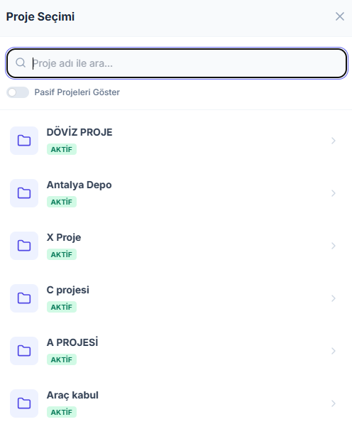 Proje Seçim Ekranı